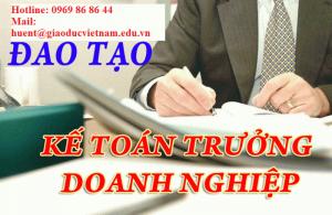 Học và cấp chứng chỉ kế toán trưởng doanh nghiệp.