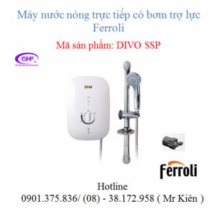 Máy nước nóng trực tiếp Ferroli có bơm trợ lực Divo SSP