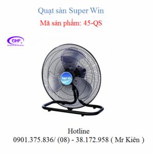 Quạt sàn Super Win 45-QS chính hãng