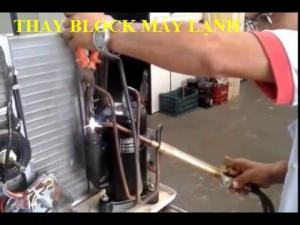 Sửa máy lạnh -Thay block máy lạnh mới tại nhà HCM .