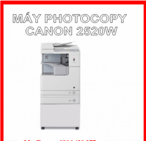 Máy photocopy Canon ir 2520w model 2016 giá cực rẻ