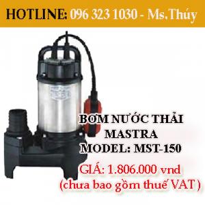 Cung cấp máy bơm nước thải mastra MST-150 giá rẻ