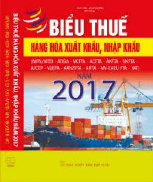 Biểu thuế xuất nhập khẩu 2017