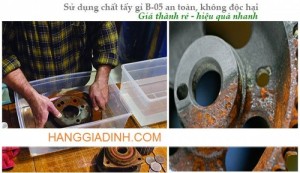 Hóa chất tẩy gỉ sắt thép B05 tại hà Nội và Sài Gòn