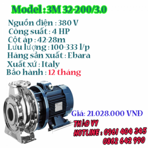 Máy bơm ly tâm buồng bơm và cánh bằng inox Ebara 3M 32-200/3.0 4HP