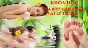 Khóa học chứng chỉ xoa bóp bấm huyệt – vật lý trị liệu tại cần thơ, tp.hcm, hà nội, đà nẵng, nha trang, và các tỉnh