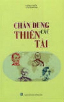 Chân Dung Các Thiên Tài