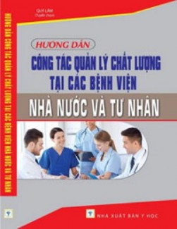 Hướng dẫn công tác quản lý chất lượng tại các bệnh viện