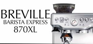 Máy pha cà phê espresso BREVILLE BARISTA EXPRESS 870XL giá rẻ nhất thị trường