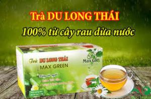 Trà Du Long Thái Max Green