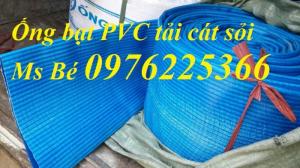 Ống bạt PVC tải nước, tải cát sỏi