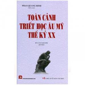 Toàn cảnh Triết học Âu Mỹ thế kỷ XX