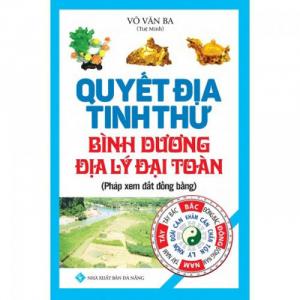 Quyết địa tinh thư - bình dương địa lý đại toàn