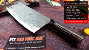 Dao Phúc Sen chặt xương cán sắt