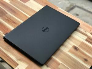 Laptop Dell Inspiron 3558, i5 5200U 4G 500G Vga rời 2G, Like new zin 100% Giá rẻ