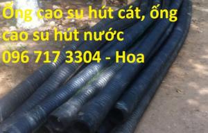 Ống cao su lõi thép hút cát D100 chịu áp lực giá rẻ