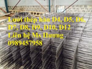 Lưới thép hàn, Lưới hàn chập, Lưới hàn cuộn D4, D6, D8, D10, D12... làm theo đơn đặt hàng