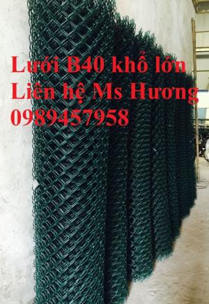 Lưới B40, Lưới B40 bọc nhựa, Lưới hàng rào, Lưới mắt cáo...
