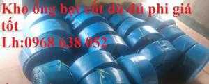 Ống bạt tải nước D40, D50, D65, D80, D100, D125, D150, D200 giá tốt ngay ở đây