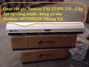 Quạt Cắt gió FM- 3515S-L/Y. Nanyoo 1.2 M( có điều khiền từ xa) , mới 100%