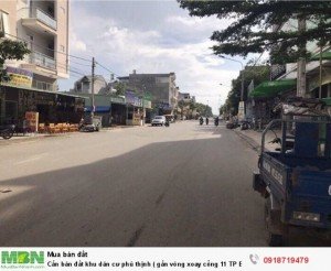 Cần bán đất khu dân cư phú thịnh ( gần vòng xoay cổng 11 TP Biên Hoà, Đồng Nai)
