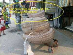 Ống Pu hút bụi cho ngành sản xuất gỗ các sai Phi 100, Phi 114, Phi120, Phi150, Phi 168, Phi 200