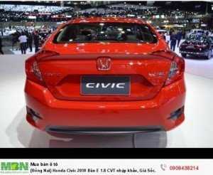 {Đồng Nai} Honda Civic 2018 Bản E 1.8 CVT nhập khẩu, Giá Sốc 763tr, Đủ màu giao ngay, Hỗ Trợ Nh 80%