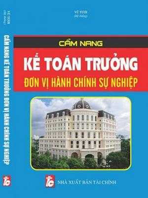 Cẩm nang kế toán trưởng đơn vị hành chính sự nghiệp