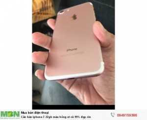 Cần bán iphone 7-32gb màu hồng xt cũ 99% đẹp zin