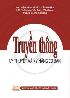 Truyền thông - lý thuyết và kỹ năng cơ bản