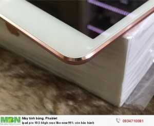 Ipad pro 10.5 64gb rose like new 99% còn bảo hành
