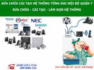Sửa chữa khắc phục sự cố tổng đài điện thoại nội bộ Quận 7