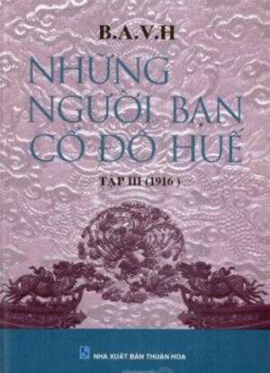 Những ngươi bạn cố đô huế - hộp 1- tập 3- năm 1916