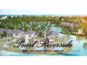 Bán đất nền biệt thự pearl riverside giang điền