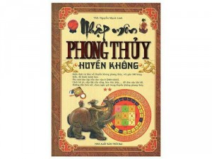 Nhập Môn Phong Thủy Huyền Không