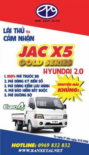 Xe tải 1.25 tấn, xe tải 1t25 Jac X5 khuyến mãi tặng hộp đen, phù hiệu vận tải, hỗ trợ vay lãi suất thấp