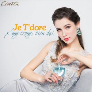Nước hoa Cenota - JE T’ ADORE 25ml