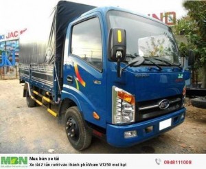 Xe tải 2 tấn rưỡi vào thành phố Veam VT250 mui bạt