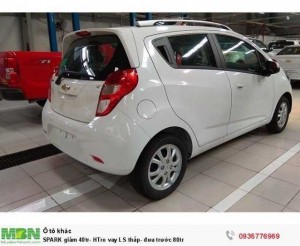 Chevrolet SPARK giảm 60tr- HTro vay LS thấp, đưa trước 50Triệu