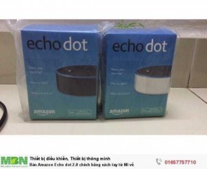 Bán Amazon Echo dot 2.0 chính hãng xách tay từ Mĩ về
