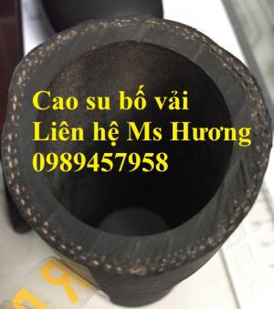 Ống cao su bố vải phi 19, phi 22, phi 38, phi 42 dày 3 lớp, 5 lớp, 7 lớp giá rẻ, giao hàng tận nơi