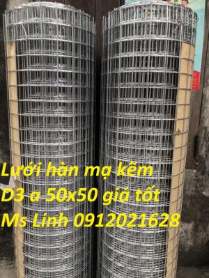 Lưới thép hàn mạ kẽm D1,5 a (25 x 25), D2 a(50 x 50), D3 a (50 x 50)