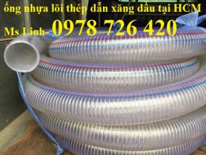 Ống nhựa dẻo lõi thép hút nước, hút xăng dầu phi 100, 110, 120, 150 tại Hồ Chí Minh, Hà Nội