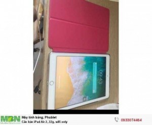 Cần bán iPad Air 2, 32g, wifi only