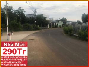 Nhà mới xây xã Hưng Lộc, huyệnThống Nhất.Đồng nai.Giá 290 triệu/căn. Liền kề quốc lộ 1 A.
