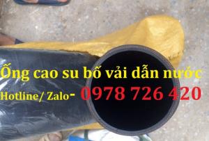 Ống cao su bố vải chịu áp lực bơm nước phi 50, 60, 76, 90, 100 tại Hồ Chí Minh