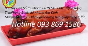 Khay đựng heo quay tại Tiền Giang giao nhanh nhận hàng trong ngày