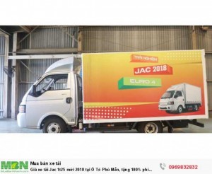 Giá xe tải Jac 1t25 mới 2018 tại Ô Tô Phú Mẫn, tặng 100% phí trước bạ, giao xe ngay