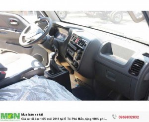 Giá xe tải Jac 1t25 mới 2018 tại Ô Tô Phú Mẫn, tặng 100% phí trước bạ, giao xe ngay