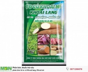 Phân bón lá to củ Khoai lang, Khoai mì